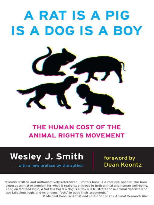 Title details for A Rat Is a Pig Is a Dog Is a Boy by Wesley Smith - Available